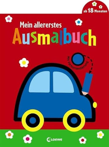 Mein allererstes ausmalbuch - allererstes,