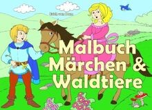 Malbuch märchen waldtiere - malbuch,