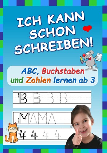 Ich kann schon schreiben abc - schon,